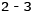 2-3